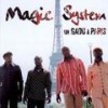 Un Gaou Paris - Magic System