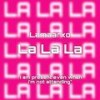 La La La (Sped Up) (Explicit) - Lamaarxo