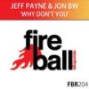 Why Don't You (Original Mix) - Jeff Payne&Jon BW