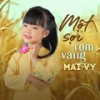 Một Sợi Rơm Vàng - be Mai Vy&Hà Đức Hậu