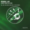 Echoes From The Future - Robbie Jay