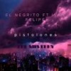 pistolone (the mistery) (feat. ivan felipe) - El Negrito&Ivan Felipe