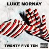 The System (F'ed Us Up|Explicit) - Luke Mornay