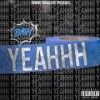 Yeahhh (Explicit) - Bash