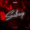 Scherp (Explicit) - Ashafar&Kevin