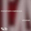 VESANIA - Parapher&Sørenga&Argyrios Psarelis&Dmytro Sika