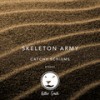 Catchy Schisms (Original Mix) - Skeleton Army