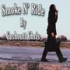 Smoke N' Ride (Explicit) - Cashoutt Chris