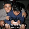 Esem Perpisahan - James AP