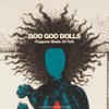 Ain't That Unusual (Live) - The Goo Goo Dolls