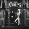 Make Me Wanna Die - The Pretty Reckless