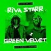 I Feel Good (Original Mix) - Riva Starr&Green Velvet