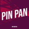 Pin Pan (Explicit) - Mr Manyao