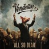 All So Dear - The Vendettas&Steve Redden&Jared Mattern&James Rogers&Rick Van Der Meer