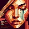 Don't Let Me Go (Jose Amor Alternative Mix 2024 Radio Edit) - Jose Amor&Lauryn Gale