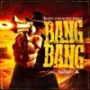 BANG BANG - Deadly Guns&Dual Damage