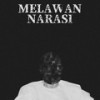 Melawan Narasi - We The People