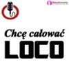 Chcę Całować (Radio Edit) - Loco