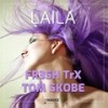 Laila (Radio-Edit) - FR3SH TrX&Tom Skobe