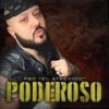 Poderoso - PBC el Atrevido