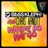 Where Do We Go (Club Mix) - Bass Kleph&Chris Arnott