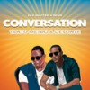 Conversation - Dee Master&REVR&Tanto Metro & Devonte