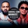 Barras Con Mangee (Temporada 01 EP. 10, Pt. 2) (Explicit) - Mangee Audio&El Fecho RD