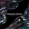 Body & Soul - Command Strange