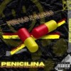 Penicilina (Explicit) - Yerald&Gango