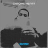 Chrome Heart (Explicit) - biigcypher