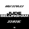 Jude Bellingham (Explicit) - gml&Onz Stylez&Static