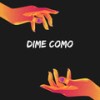 dime como - Old School Beats