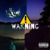 Warning (Explicit) - Dorzi