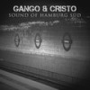 Sound of Hamburg Süd (Explicit) - Gango