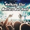 Nothing Else Matters (Live) - Metallica