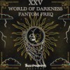 World of Darkness - Fantom Freq