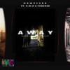 Away (feat. K.M.O & Fenesse) (Explicit) - NAM313SS&K.M.O&Fenesse