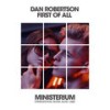 First Of All - Dan Robertson