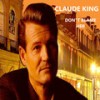 Don't Blame Her - Claude King