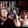 Let Me Down Easy (feat. Sica & Supafly) (Explicit) - Tommie King&Sica&Supafly