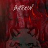 BARKIN’ (Explicit) - L$P