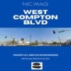 WEST COMPTON BLVD (Explicit) - Nic Mag