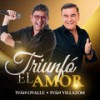 Triunfó El Amor - Iván Ovalle&Ivan Villazon