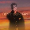 Left Behind - Yves Labordus&Sarah Anglionin