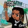 Time is Money (feat. Talk$ho) (Explicit) - TheRealJaybiz&Talk$ho