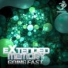 Going Fast (Original Mix) - eXtended Memory