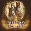 Quiero Hacértelo - J Alvarez&Tego Calderón