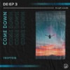 Come Down - Tripton