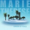 Garden of Peace - Marie Therese