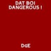 DAT BOI DANGEROUS ! (Explicit) - Royalty The Don&Royale Tillman